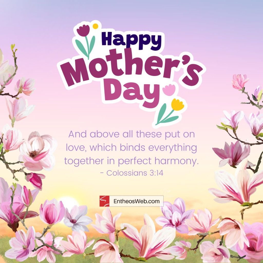 Christian Mother’s Day Images with Bible Verses » EntheosWeb