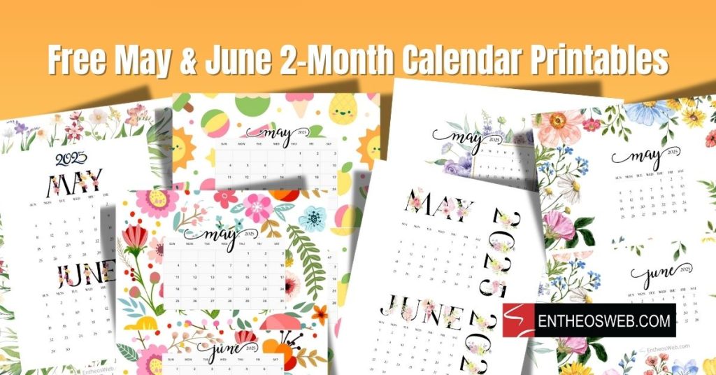 May and june 2025 calendar