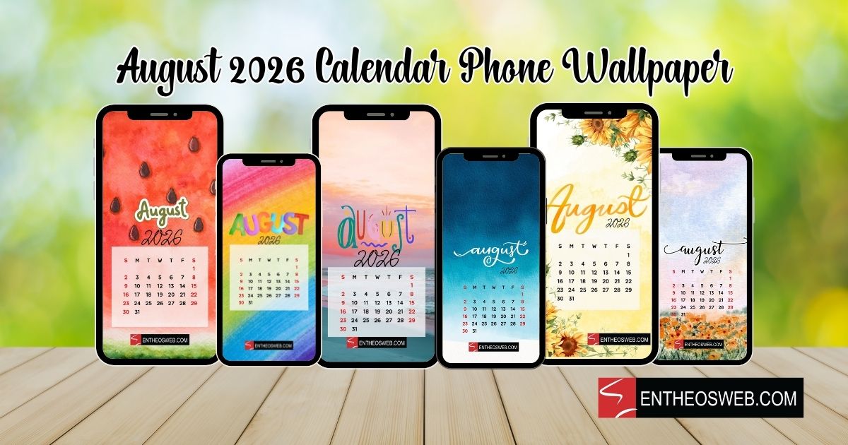 August 2026 Calendar Phone Wallpapers
