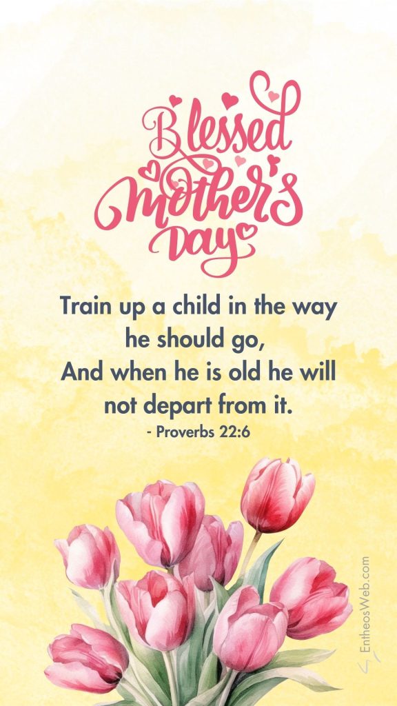 Christian Happy Mother’s Day Bible Verse Wishes Phone Wallpaper ...