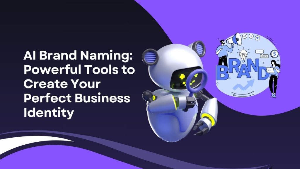 Ai Brand Naming Powerful Tools to Create Your Perfect Business Identity | Ai Brand Naming Powerful Tools to Create Your Perfect Business Identity | Entheosweb Ai brand naming powerful tools to create your perfect business identity