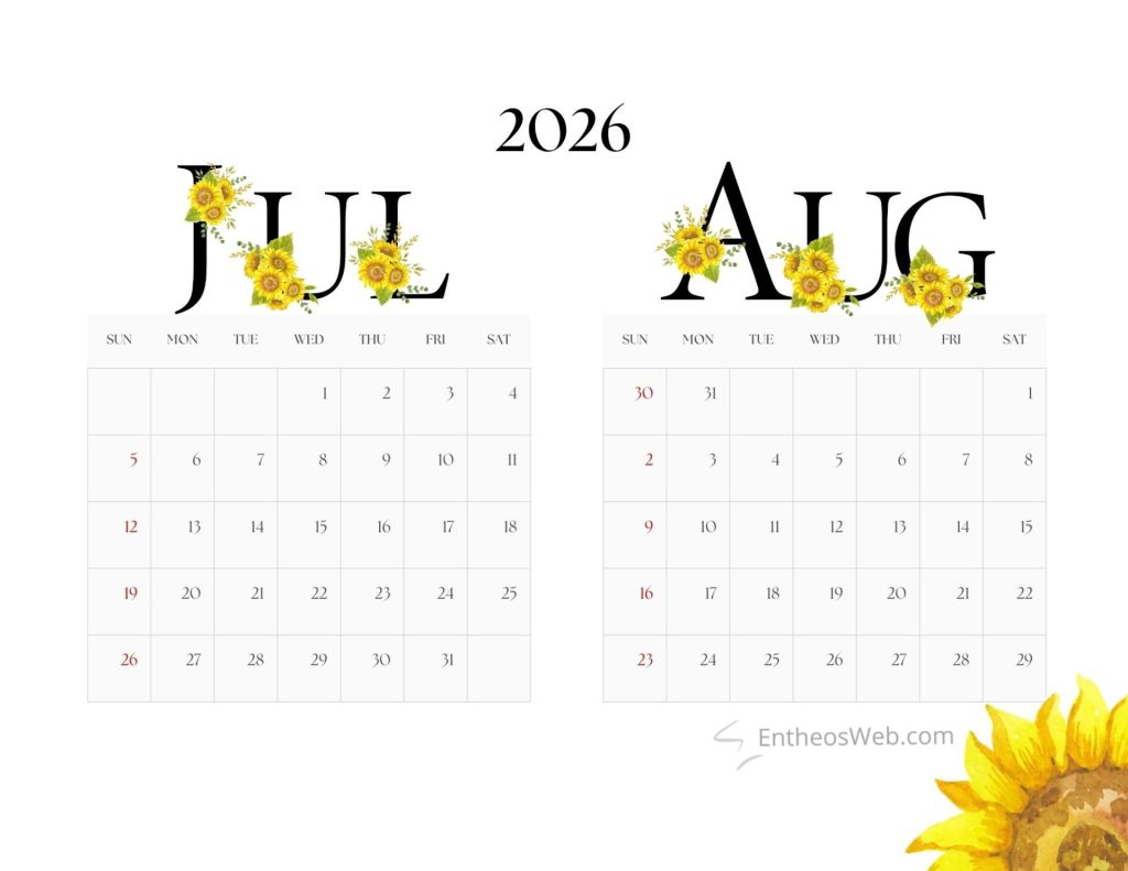 Two 2026 calendar pages shown side by side each with sunflower decorations and monthly grids Calendar july august 2026 sunflowers