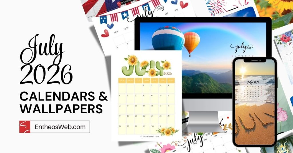 July 2026 calendars wallpapers | july 2026 calendars wallpapers | entheosweb Collage of july 2026 calendars and wallยญpapers featuring a desktop monitor a smartphone printed calendar sheets and the entheosweb Com logo July 2026 calendars wallpapers