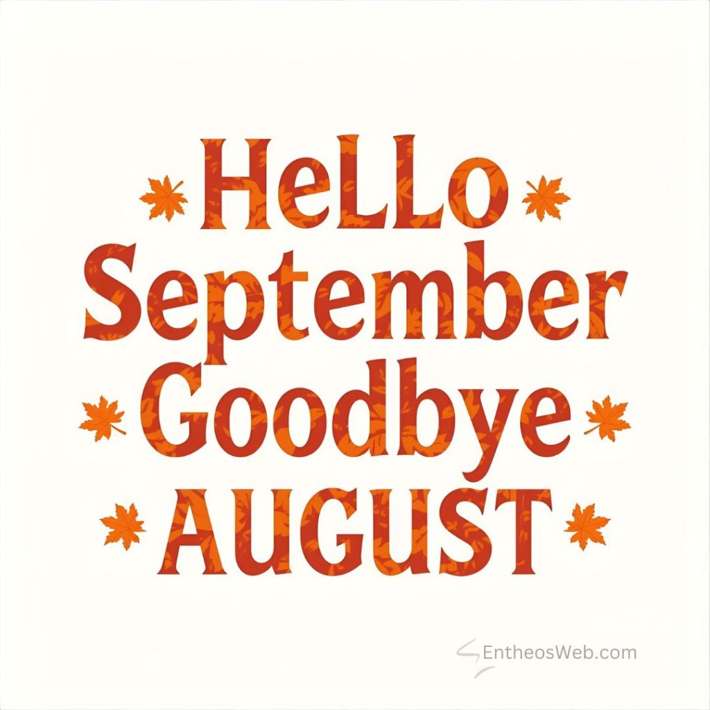 Hello September and Welcome September Images | EntheosWeb