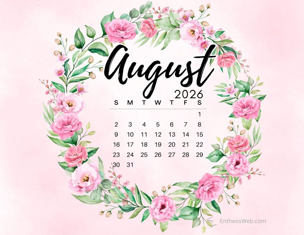 August 2026 calendar page framed by a pink watercolor floral wreath on a pale pink background showing days and dates of the month August calendar 2026 pink floral wreath