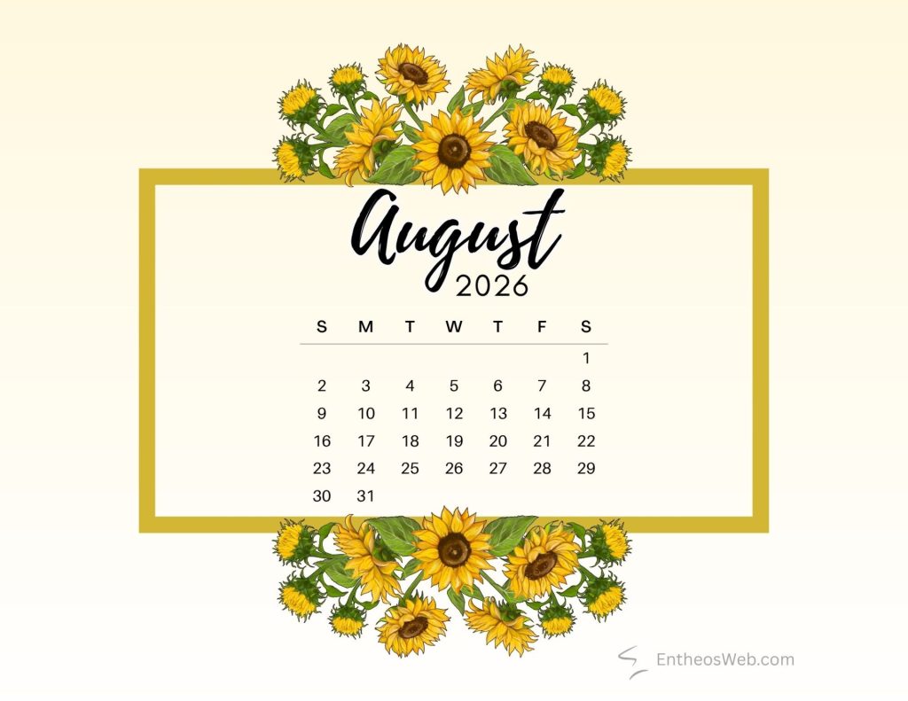 August calendar 2026 august calendar 2026 sunflowers frame