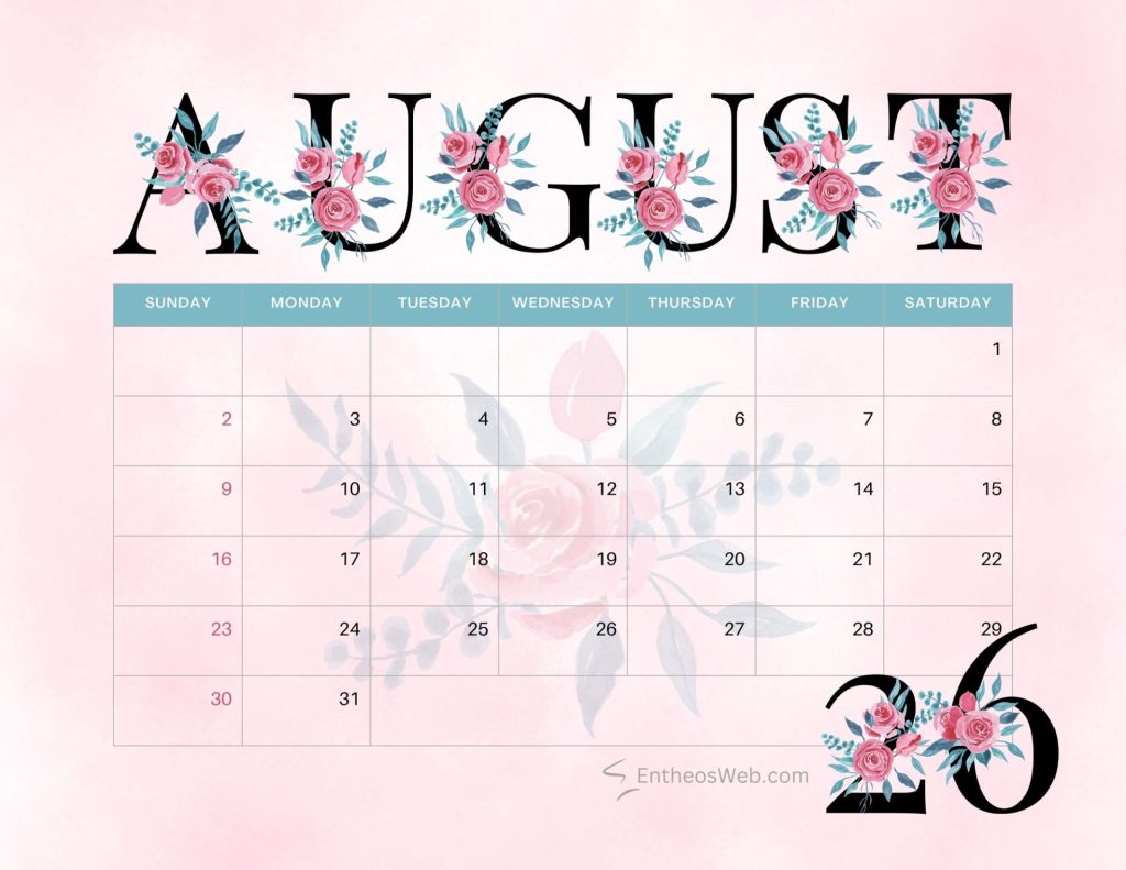 August calendar page with pink background blue header row and floral rose decorations around the title August floral typography calendar 2026