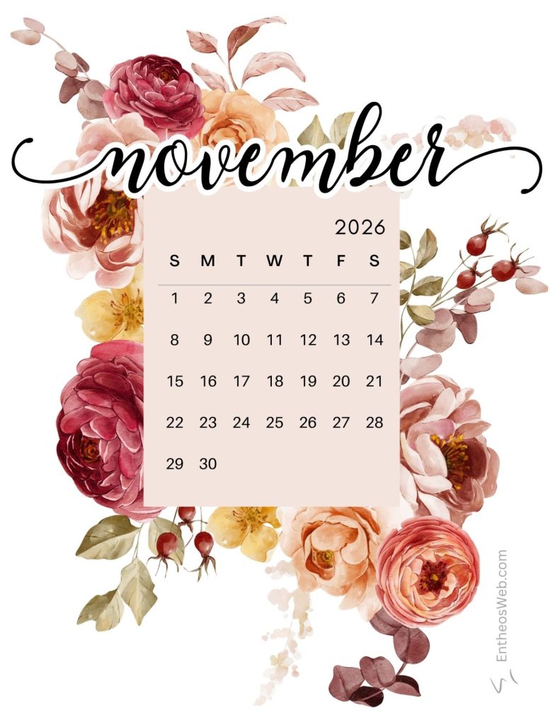 November 2026 calendar with a pink block containing days surrounded by watercolor flowers in pinks and reds beautiful november printable calendar
