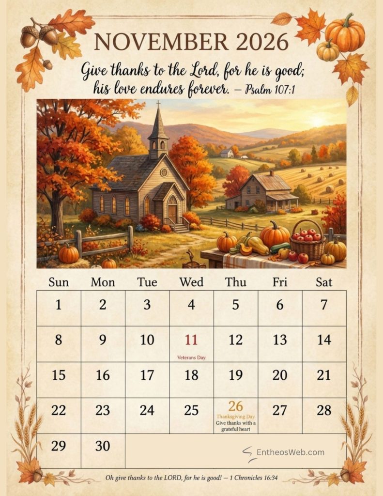 Autumn themed november 2026 calendar page showing a farm with a church pumpkins and harvest scene psalm 1071 and thanksgiving day on nov 26 Christian november 2026 calendar with holidays