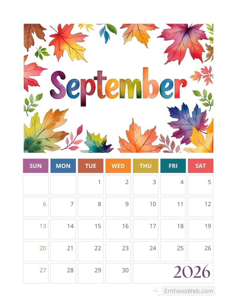 Free printable with colorful watercolor fall leaves | free printable september calendars for 2026 vertical designs | entheosweb Colorful september 2026 calendar page framed by autumn leaves and color blocks for days of week grid of dates 130 and the year 2026 Free printable with colorful watercolor fall leaves