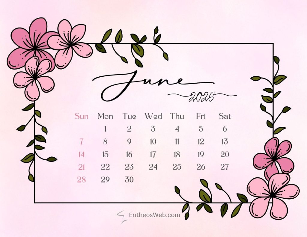 June calendar 2026 pink flowers | june 2026 calendar printables | entheosweb June calendar 2026 pink flowers june calendar 2026 pink flowers