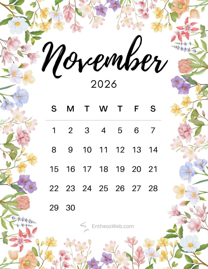 November 2026 calendar page with a floral border and a weekly grid showing days sunsat and dates 130+ November printable calendar floral border
