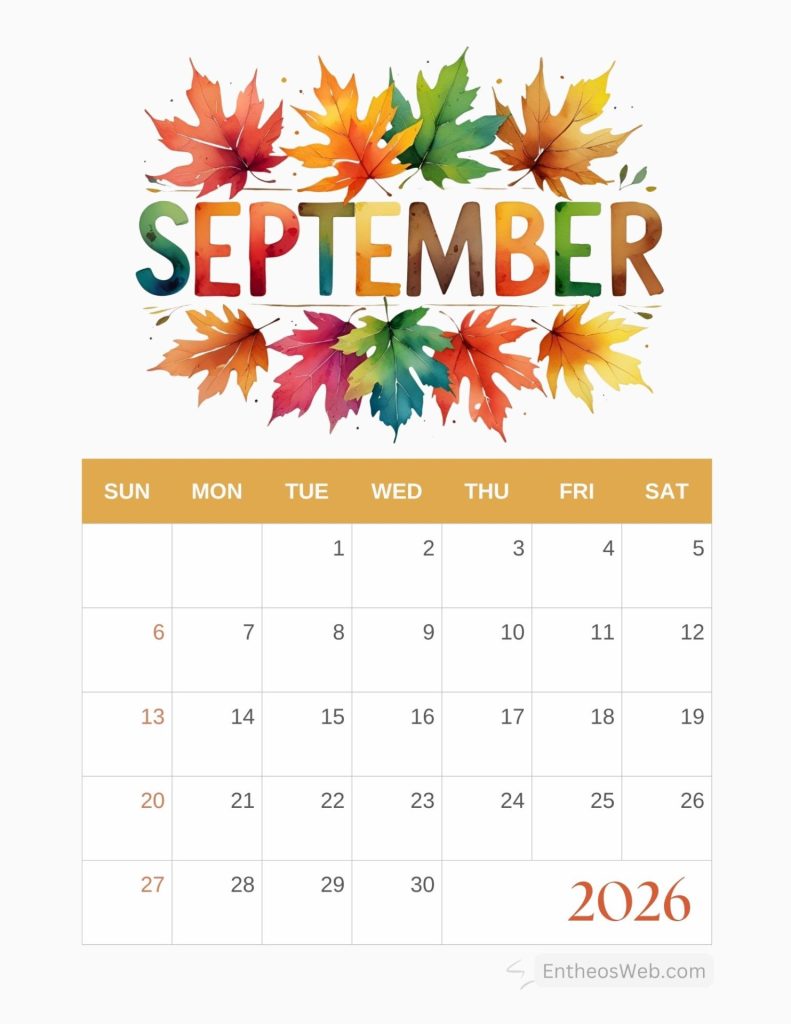 Colorful autumn leaves framing the word september above a golden calendar showing september 2026 September calendar 2026 printable with birds sunflowers and fall leaves 2