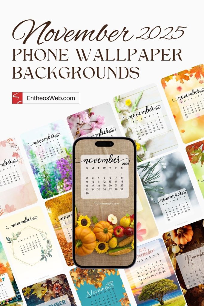November 2025 Calendar Phone Wallpapers | EntheosWeb — free download