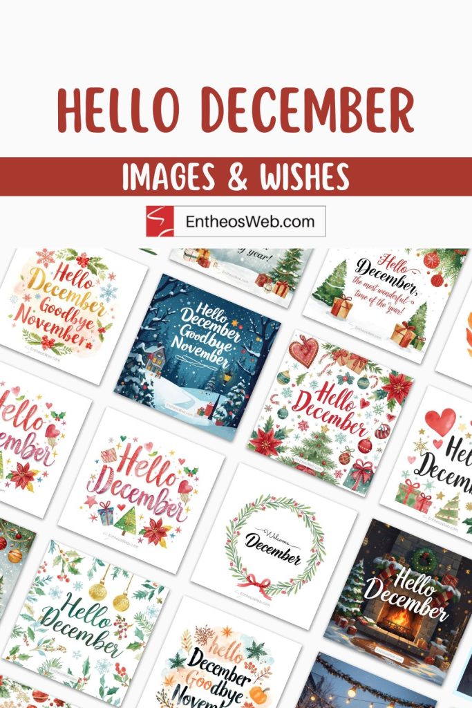 Hello December Inclusive Hello December & Welcome December Images | EntheosWeb