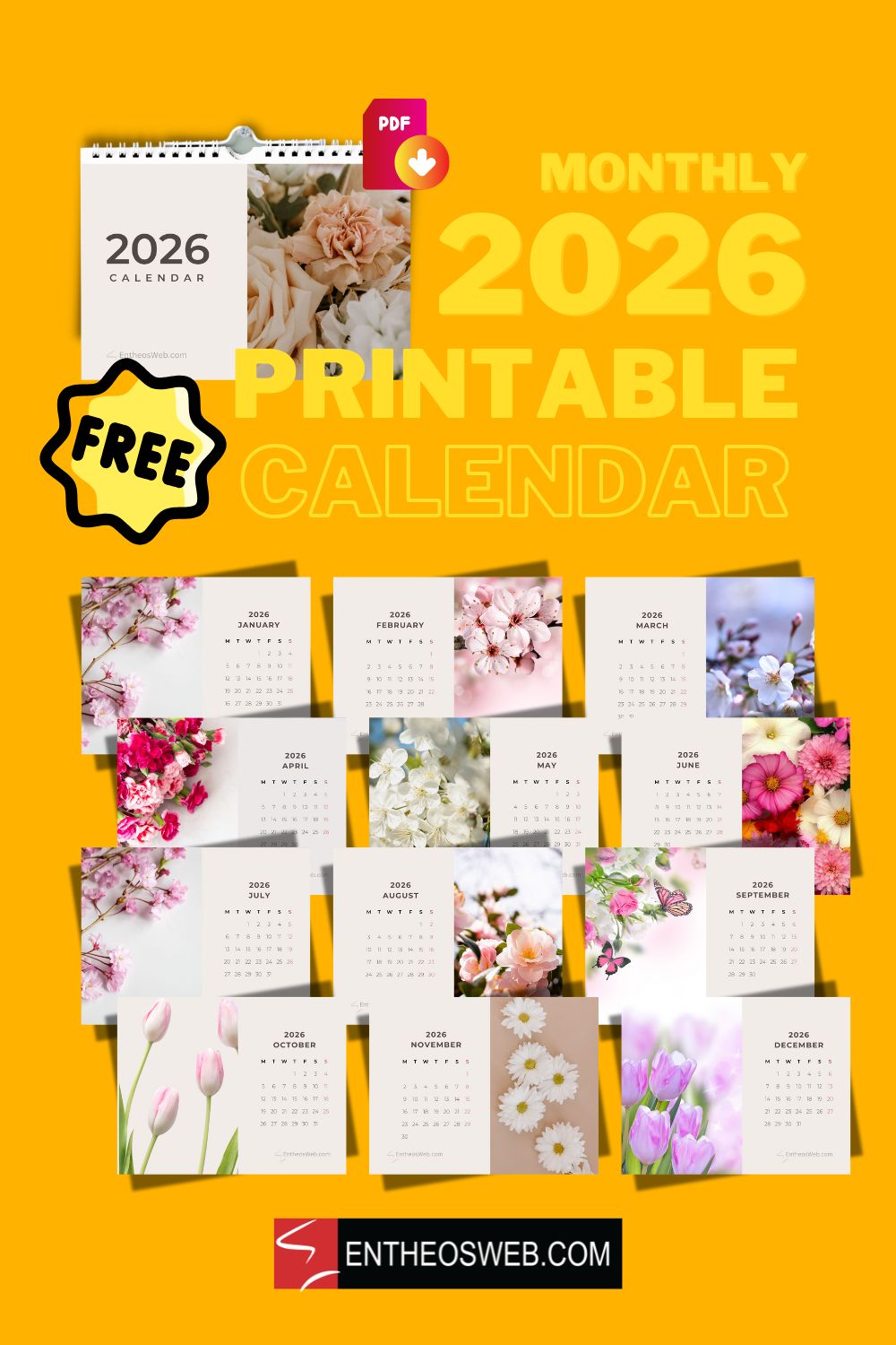 Beautiful Flowers 2026 Monthly Calendar Printable pinterest Pin | Beautiful Flowers 2026 Monthly Calendar Printable | Entheosweb Beautiful flowers 2026 monthly calendar printable pinterest pin