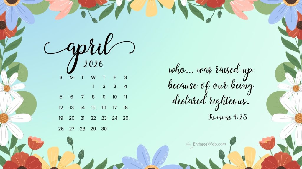 April 2026 easter desktop wallpaper raised up righteous
