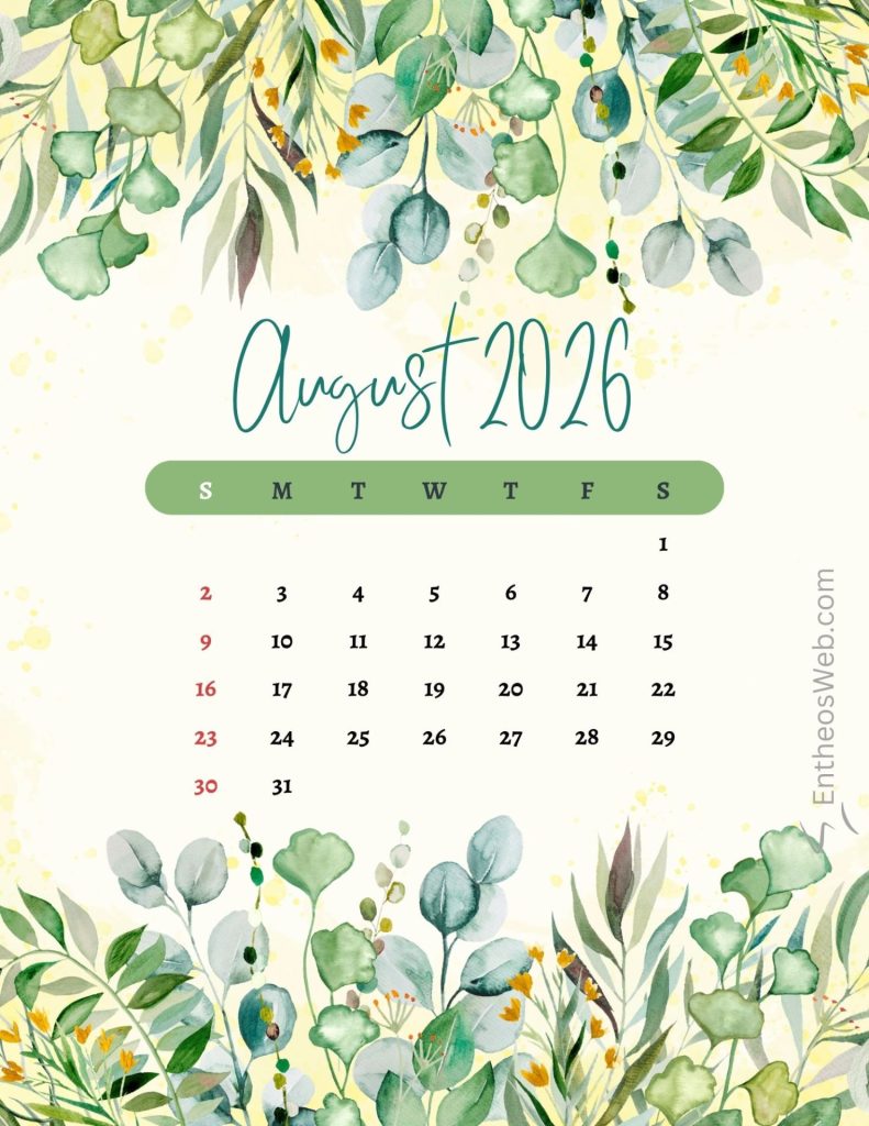 Decorative august 2026 calendar with a watercolor green leafy border surrounding the calendar grid of dates August 2026 yellow flowers green leaves printable calendar