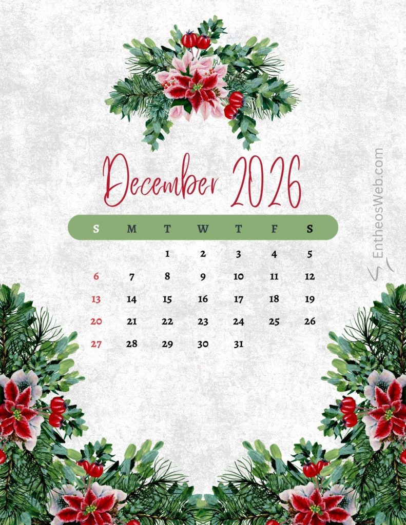 December 2026 calendar page with green floral border and red poinsettia accents dates arranged below December 2026 floral red and green printable calendar 2