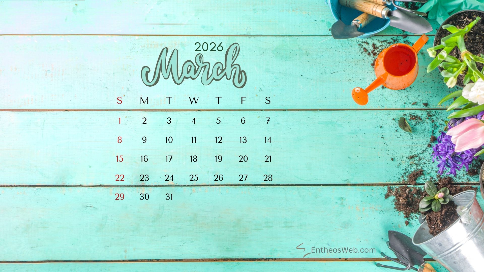 Gardening march 2026 wallpaper by entheosweb | march calendar desktop wallpapers 2026 | entheosweb March 2026 calendar desktop wallpaper