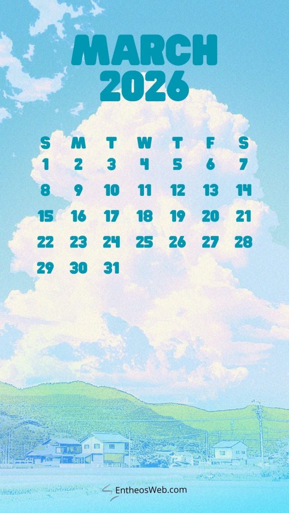March 2026 Calendar Phone Wallpaper Backgrounds | EntheosWeb — free download