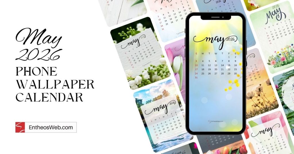 May 2026 Phone Wallpaper Calendar | May 2026 Phone Wallpaper Calendar | Entheosweb May 2026 phone wallpaper calendar