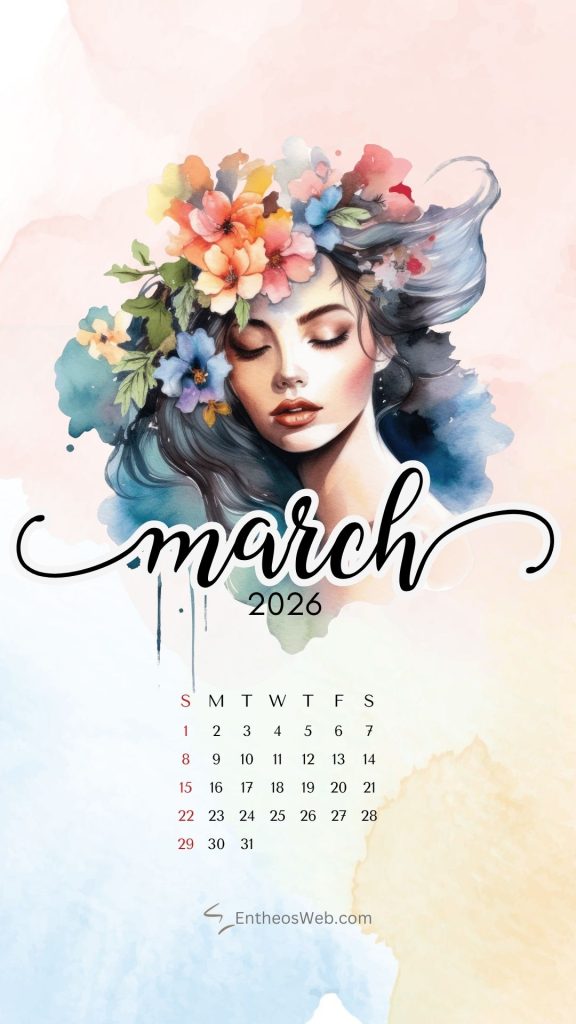 March 2026 Calendar Phone Wallpaper Backgrounds | EntheosWeb — free download