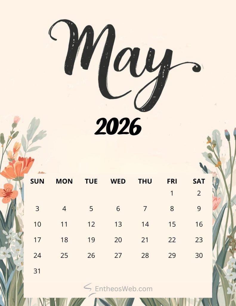 May 2026 calendar page with floral border on a pale background dates shown in a grid from sunday to saturday 2026 may flowers beige printable calendar