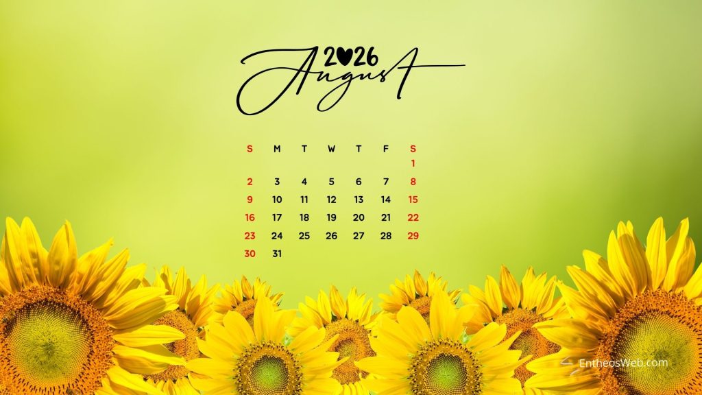 August 2026 calendar desktop wallpaper sunflowers | august 2026 desktop wallpaper calendar | entheosweb August 2026 calendar desktop wallpaper sunflowers