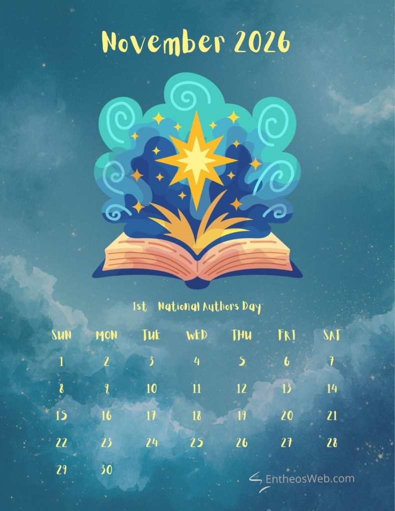 Poster showing november 2016 with an open book and magical burst of blue and gold shapes celebrating 1st national authors day with a calendar grid below  events and dates november 2026 printable calendar 1st national authors day