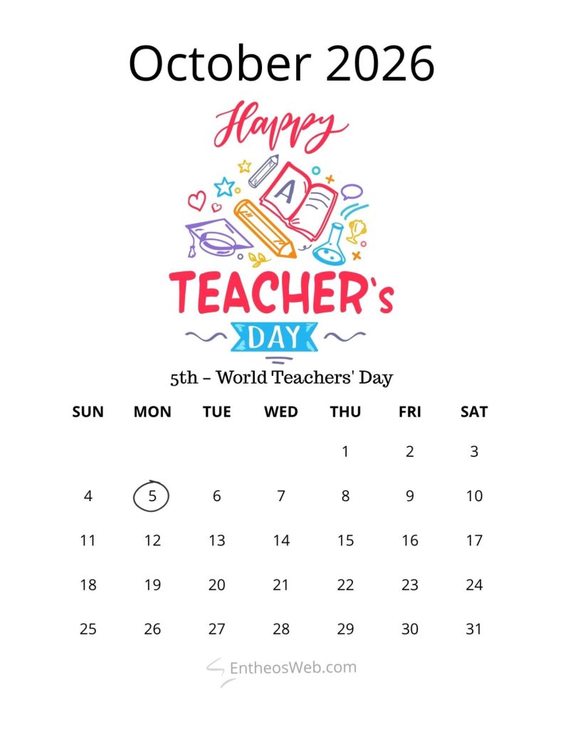 October 2026 calendar page featuring colorful happy teachers day illustration above a monthly grid of days and dates in a standard calendar layout Events and dates october 2026 printable calendar 5th world teachers day