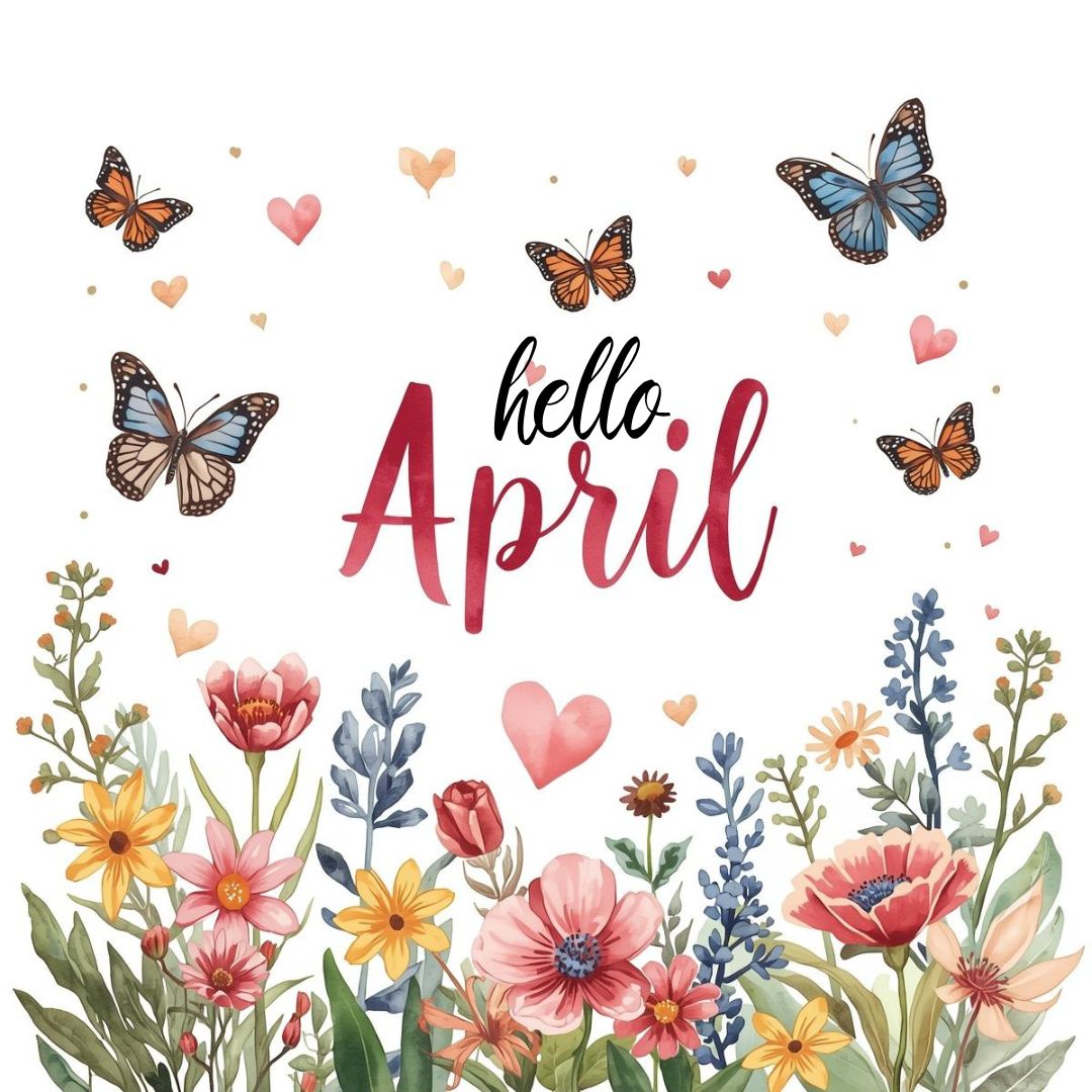 Hello april butterflies and flowers and hearts | hello april images | entheosweb Hello april butterflies and flowers and hearts