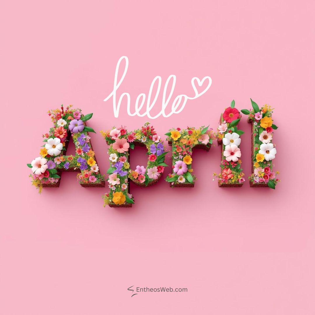 Hello april in 3d floral typography | hello april images | entheosweb Hello april in 3d floral typography