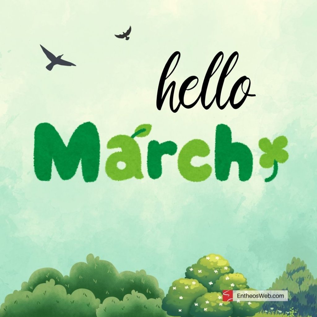 Hello March Images, Wallaper Backgrounds & Facebook Covers | EntheosWeb