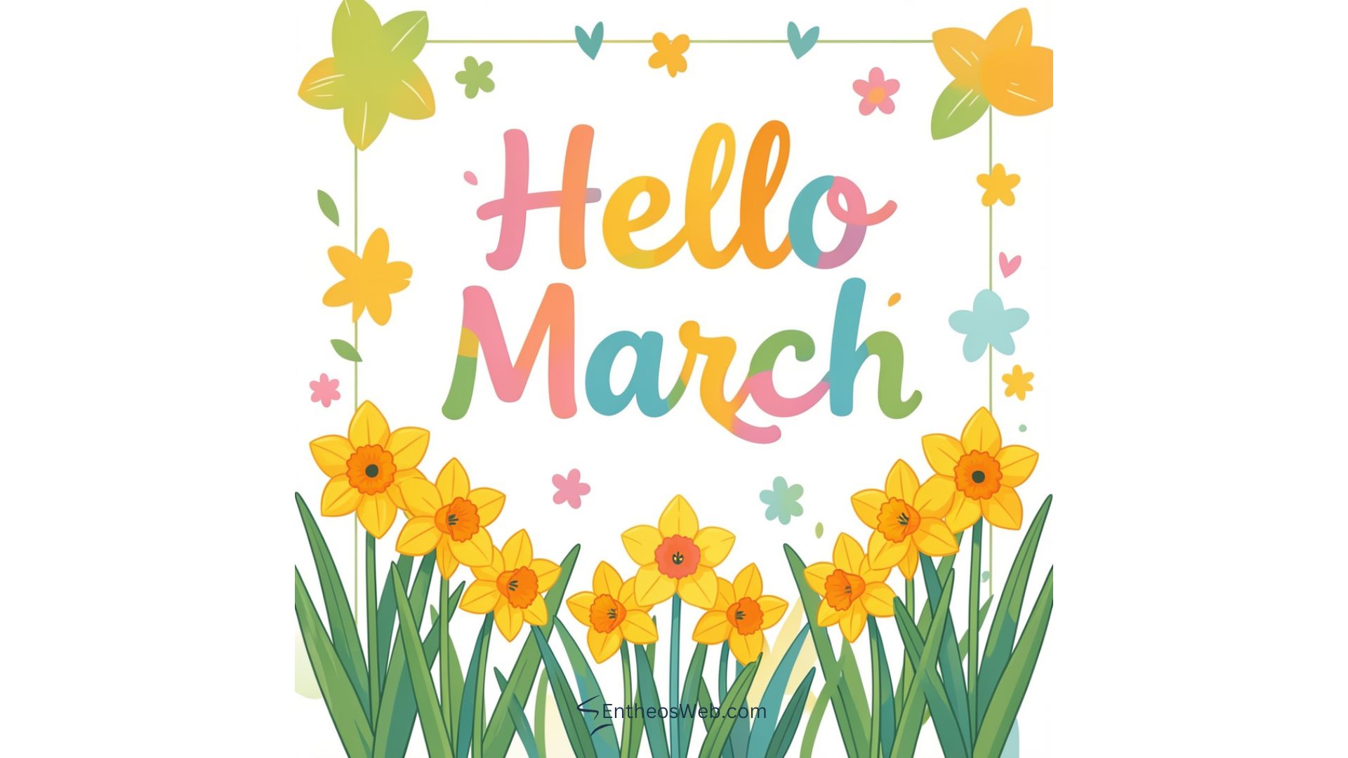 Hello march daffodils desktop wallpaper 3 | hello march images wallaper backgrounds facebook covers | entheosweb Hello march background