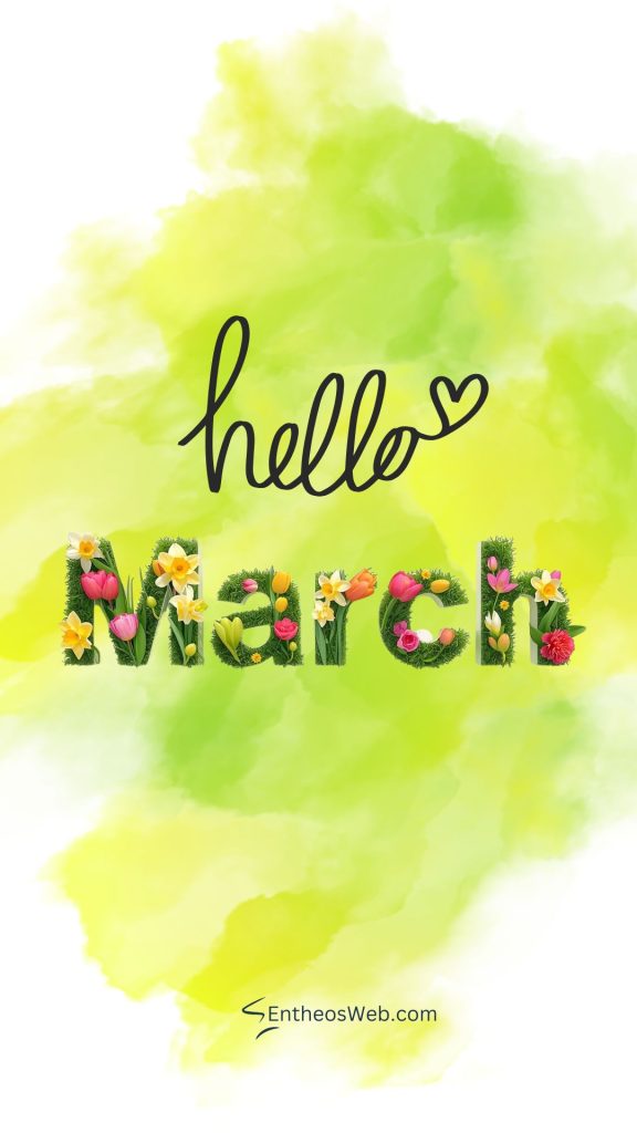 March Phone Wallpaper Backgrounds | EntheosWeb