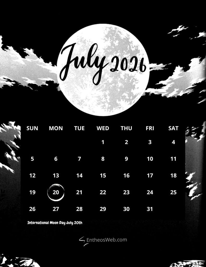 Calendar page for july 2026 featuring a large white moon graphic with july 2026 script days sunsat across the top and dates laid out in a grid international moon day july 20th noted at bottom July 2026 printable calendar international moon day
