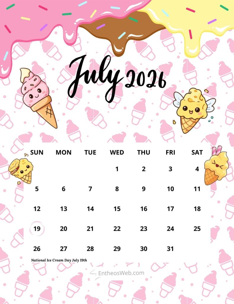 July 2026 calendar page with a pink yellow ice cream theme and cute cones starting with national ice cream day on july 19th July 2026 printable calendar national ice cream day