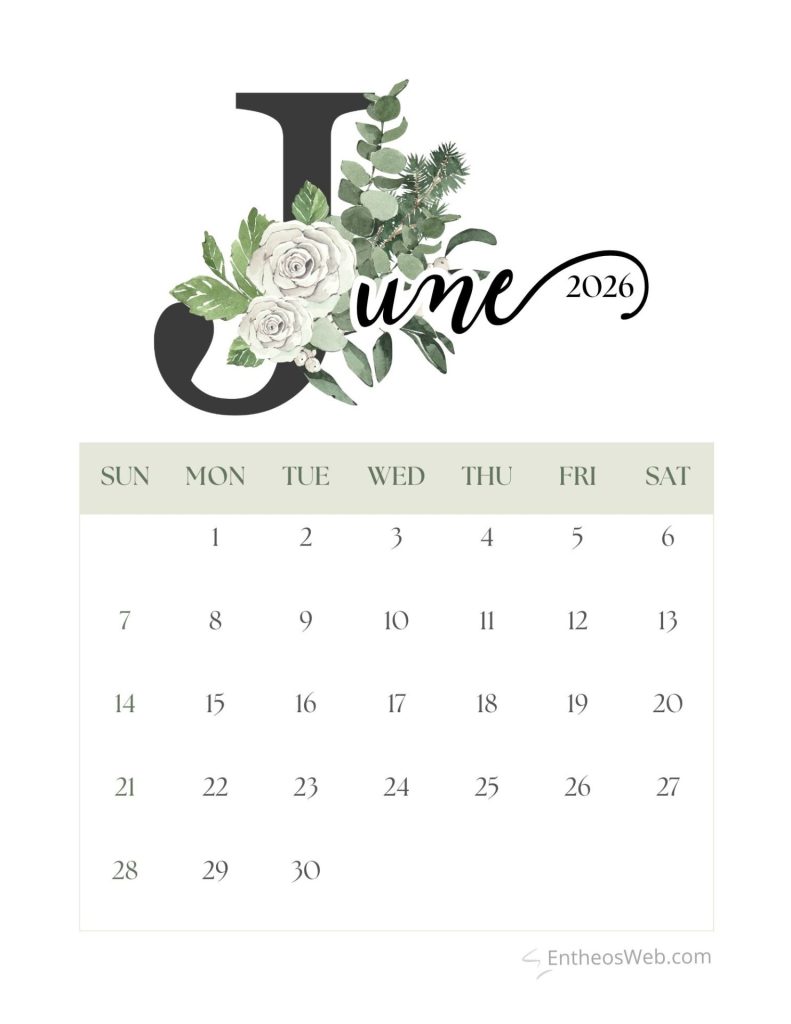Decorative 2026 calendar page with floral bouquet around a large decorative letter shows sunsat grid with dates June 2026 calendar   j floral typography   entheosweb