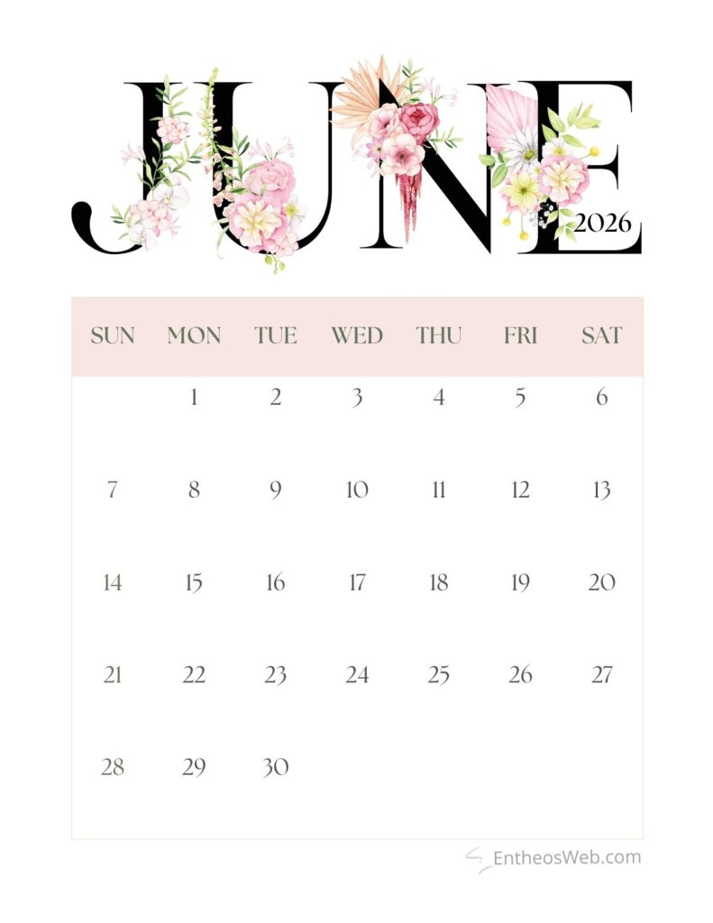 Decorative june 2026 calendar with floral letters forming the word june and a pale pink day header June 2026 calendar prety june typography   entheosweb