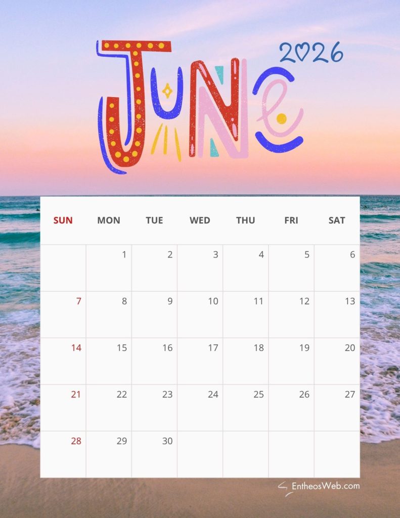 Colorful june 2026 graphic over a sunset beach background with a sundaysaturday calendar grid beneath June 2026 calendar printable   beach theme 2