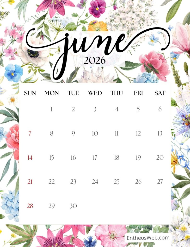 Decorative calendar page for june 2026 with a floral border and a grid of dates starting on sunday June calendar 2026 floral background   entheosweb