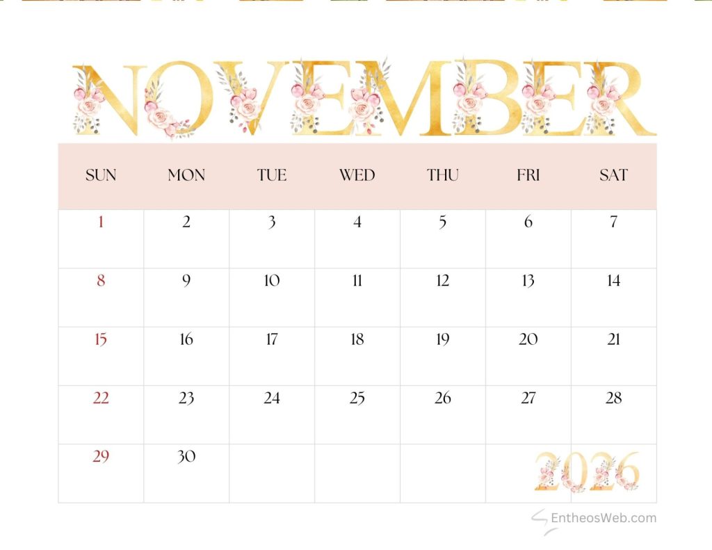 November 2026 aesthetic calendar pink and gold floral lettering entheosweb 2