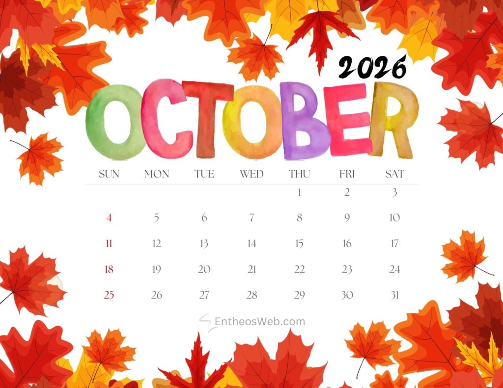 Autumn themed calendar page for october 2016 with colorful october letters and leaf border framing the dates october 2026 calendar autumn leaves entheosweb