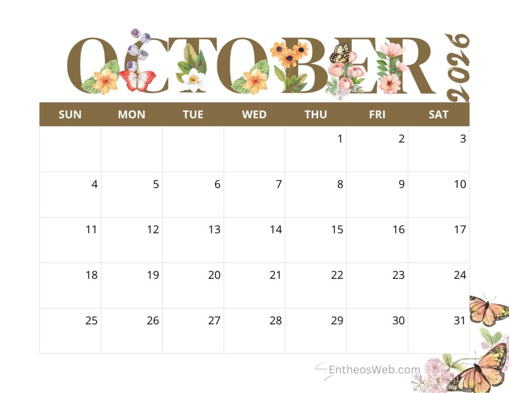 Decorative calendar page for december with floral letters and butterflies showing days of week and a date grid October 2026 calendar brown lettering with flowers and butterflies entheosweb