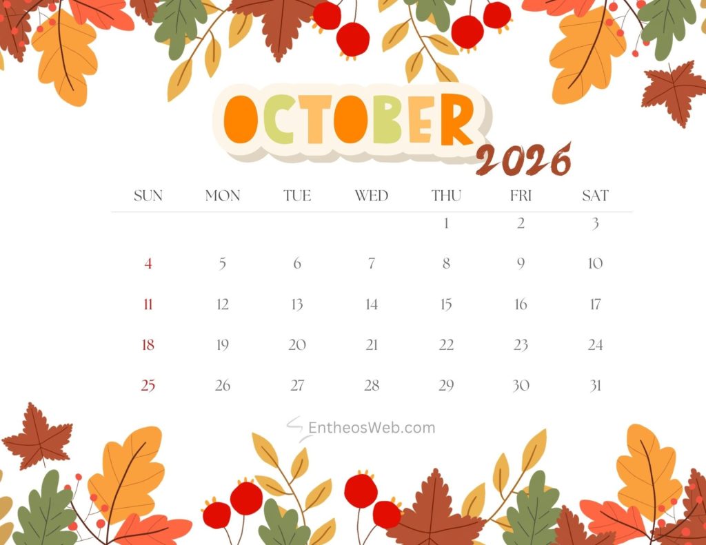 October 2016 calendar page with a decorative autumn leaf border showing sunsat across the top and calendar dates below October 2026 calendar fall leaves entheosweb