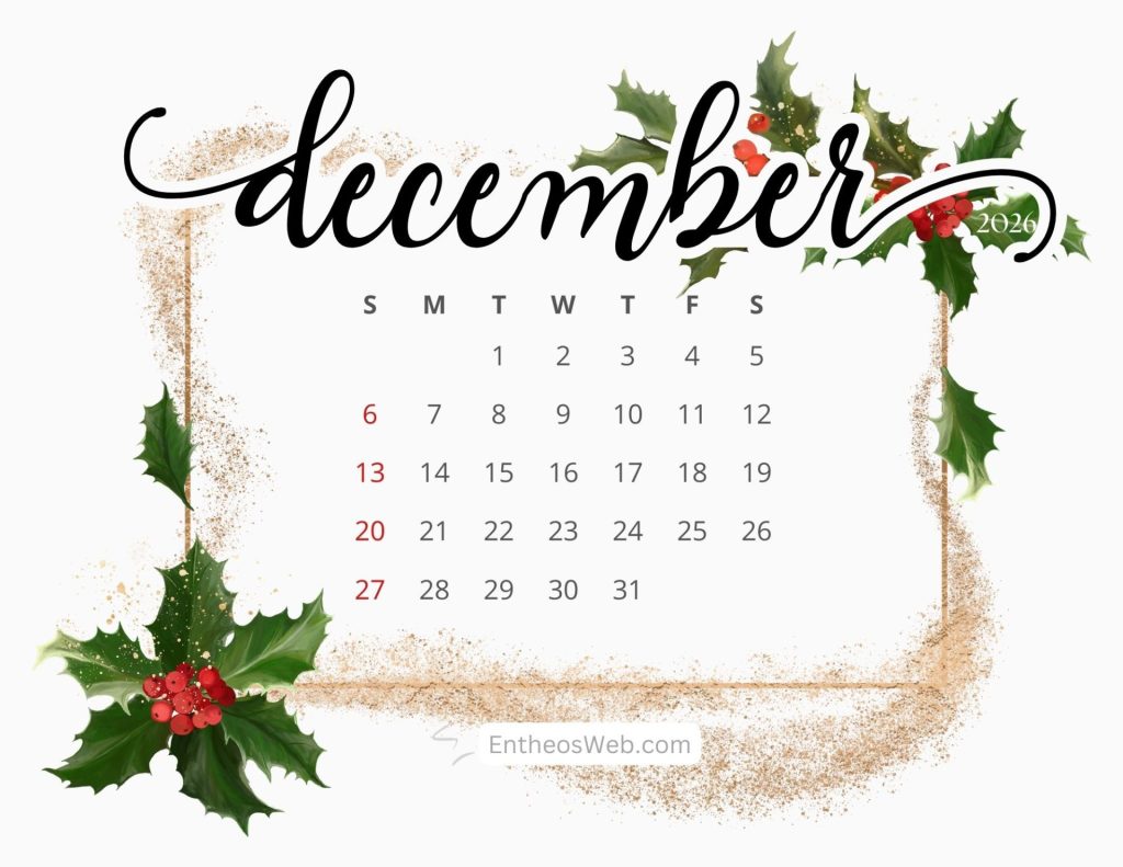Printable december 2026 calendar holly frame by entheosweb 26