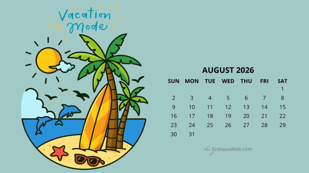 Vacation mode august 2026 desktop wallpaper calendar | august 2026 desktop wallpaper calendar | entheosweb Vacation mode august 2026 desktop wallpaper calendar