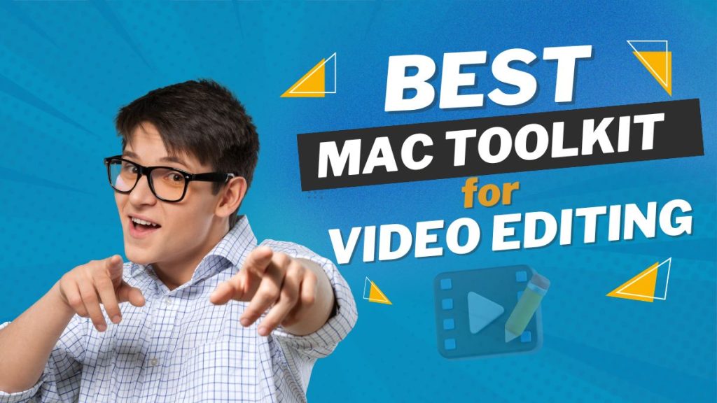 Best mac toolkit for video editing | best mac toolkit for video editing | entheosweb Best mac toolkit for video editing best mac toolkit for video editing