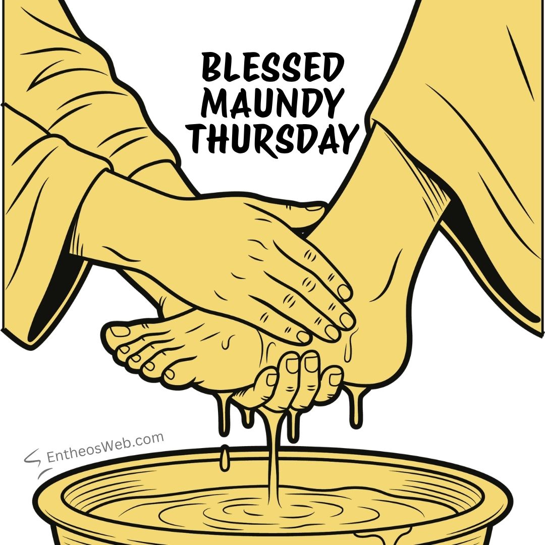 Blessed maundy thursday | blessed maundy thursday wishes | entheosweb Blessed maundy thursday